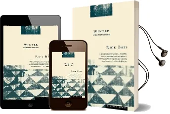 Winter: Notes From Montana Audiobook download free by Rick Bass