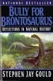 Audiobook Bully for Brontosaurus: Reflections in Natural History author Stephen Jay Gould