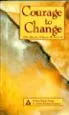 Audiobook Courage to Change: One day at a Time in Al-Anon ii author Al Anon Family Group