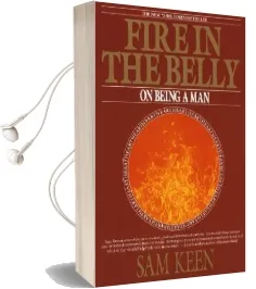 Fire in the Belly Audiobook download free by Sam Keen