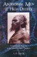Audiobook Aboriginal men of High Degree: Initiation and Sorcery in the World'S Oldest Tradition author A.P. Elkin
