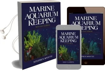 Marine Aquarium Keeping: The Science, Animals and art Audiobook download free by Stephen Spotte