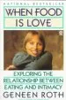 Audiobook When Food is Love author Geneen Roth