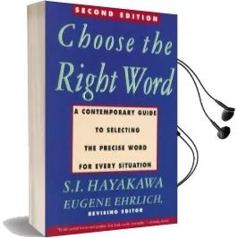 Choose the Right Word Audiobook download free by S.I. Hayakawa