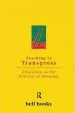 Audiobook Teaching to Transgress: Education as the Practice of Freedom author Bell Hooks