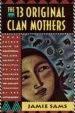 Audiobook The 13 Original Clan Mothers author Jamie Sams