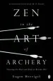 Audiobook Zen in the art of Archery: Training the Mind and Body to Become one author Eugen Herrigel