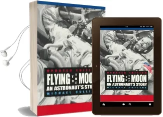 Flying to the Moon: An Astronaut'S Story Audiobook download free by Michael Collins