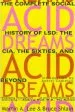 Audiobook Acid Dreams: The Complete Social History of lsd author Martin A. Lee