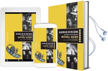 Audio-Vision: Sound on Screen Audiobook download free by Michel Chion