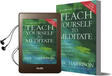 Teach Yourself to Meditate: Over 20 Simple Exercises for Peace, Health & Clarity of Mind Audiobook download free by Eric Harrison