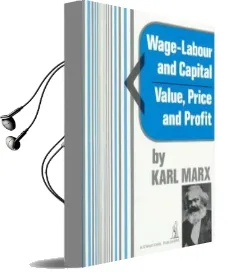 Wage-Labour and Capital & Value, Price and Profit Audiobook download free by Karl Marx