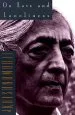 Audiobook On Love and Loneliness author J. Krishnamurti