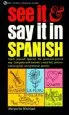 Audiobook See it and say it in Spanish author Margarita Madrigal