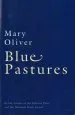 Audiobook Blue Pastures author Mary Oliver