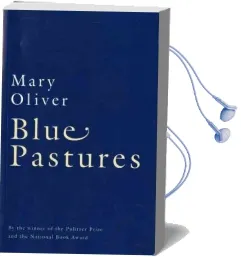 Blue Pastures Audiobook download free by Mary Oliver