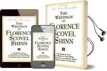 The Writings of Florence Scovel Shinn: Game of Life and how to Play it, Audiobook download free by Florence Scovel Shinn