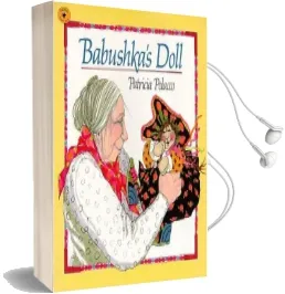 Babushka'S Doll Audiobook download free by Patricia Polacco