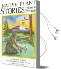 Native Plant Stories Audiobook download free by Michael J. Caduto