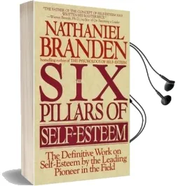 Six Pillars of Self-Esteem Audiobook download free by Nathaniel Branden