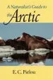 Audiobook A Naturalist'S Guide to the Arctic author E. C. Pielou