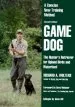 Audiobook Game dog: The Hunter'S Retriever for Upland Birds and Waterfowl: A Concise new Trainin Method author Richard A. Wolters
