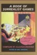 Audiobook A Book of Surrealist Games, a author Mel Gooding