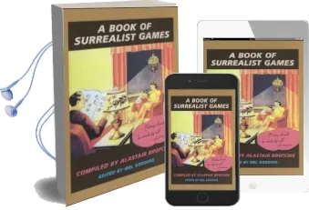 A Book of Surrealist Games, a Audiobook download free by Mel Gooding