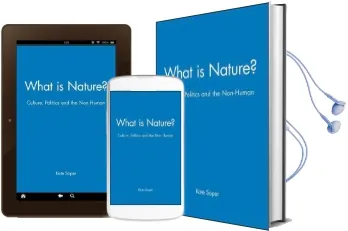 What is Nature?: Culture, Politics and the Non-Human Audiobook download free by Kate Soper