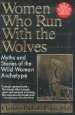 Audiobook Women who run With the Wolves: Myths and Stories of the Wild Woman Archetype author Clarissa Pinkola Estes