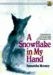 Audiobook A Snowflake in my Hand author Samantha Mooney