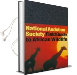 A Field Guide to African Wildlife Audiobook download free by National Audubon Society
