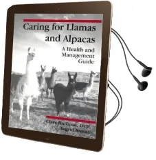 Caring for Llamas and Alpacas: A Health and Management Guide Audiobook download free by C. Hoffman