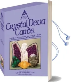 Crystal Deva Cards: The Mineral Kingdom'S Messages of Hope and Self-Empowerment for the new Millennium Audiobook download free by Cindy Watlington
