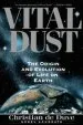 Audiobook Vital Dust: The Origin and Evolution of Life on Earth author Christian De Duve
