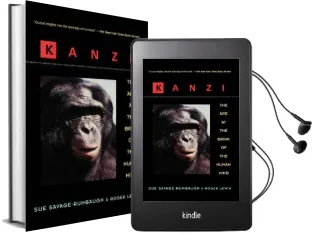 Kanzi: The ape at the Brink of the Human Mind Audiobook download free by Sue Savage Rumbaugh