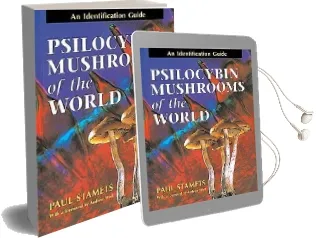 Psilocybin Mushrooms of the World Audiobook download free by Paul Stamets