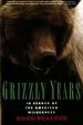 Audiobook Grizzly Years: In Search of the American Wilderness author Doug Peacock