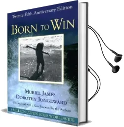 Born to win: Transactional Analysis With Gestalt Experiments Audiobook download free by Dorothy Jongeward