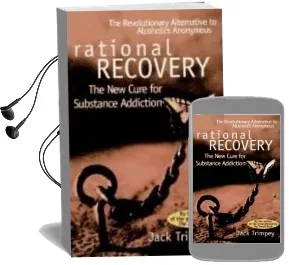 Rational Recovery: The new Cure for Substance Addiction Audiobook download free by Jack Trimpey