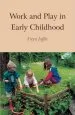 Audiobook Work and Play in Early Childhood author Freya Jaffke