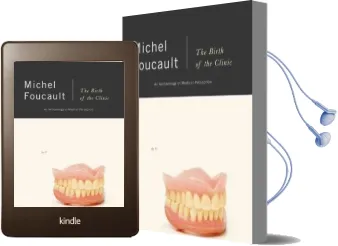 Birth of the Clinic Audiobook download free by Michel Foucault