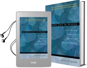 Wisdom Sits in Places: Landscape and Language Among the Western Apache Audiobook download free by Keith H Basso