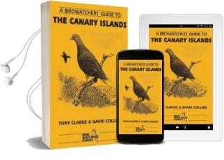 A Birdwatchers' Guide to the Canary Islands Audiobook download free by David Collins