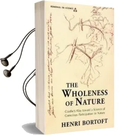 The Wholeness of Nature Audiobook download free by Henri Bortoft