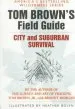 Audiobook Tom Brown'S Field Guide to City and Suburban Survival author Tom Brown