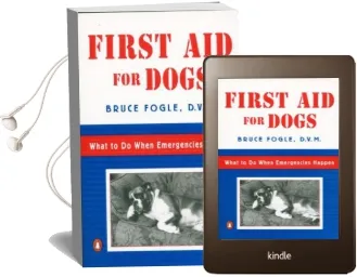 First aid for Dogs: What to do When Emergencies Happen Audiobook download free by Bruce Fogle