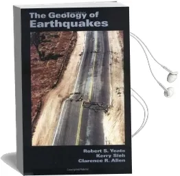 The Geology of Earthquakes Audiobook download free by Clarence R. Allen