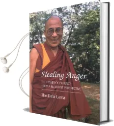 Healing Anger Audiobook download free by Dalai Lama Xiv