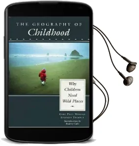 The Geography of Childhood Audiobook download free by Gary Nabhan